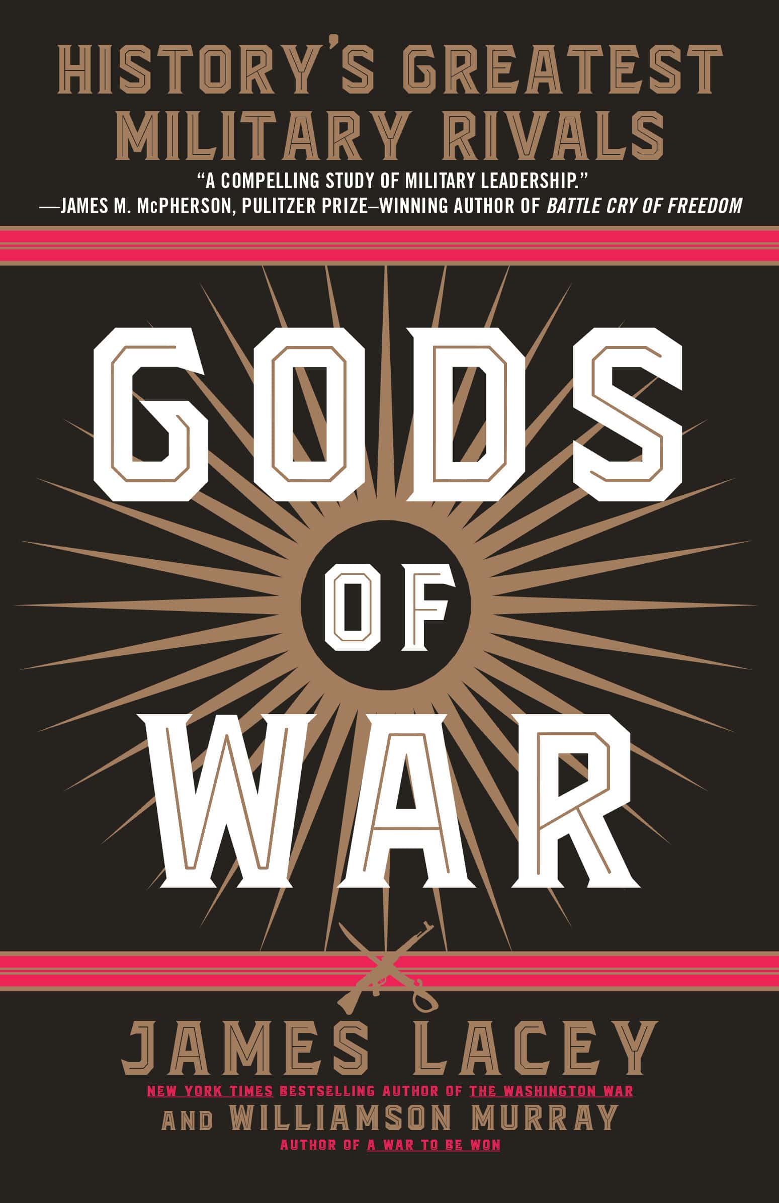 9780345547576 Gods of War: History's Greatest Military Rivals