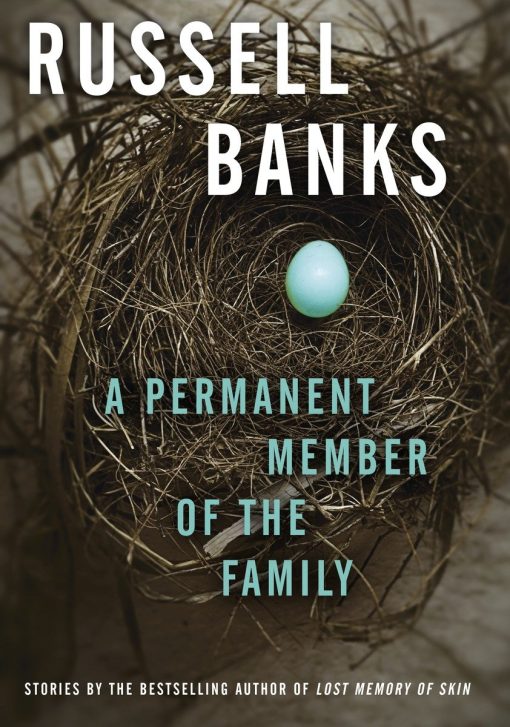 A Permanent Member of the Family: Selected Stories