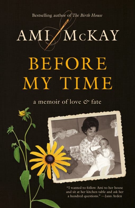 A Memoir of Love and Fate: Before My Time