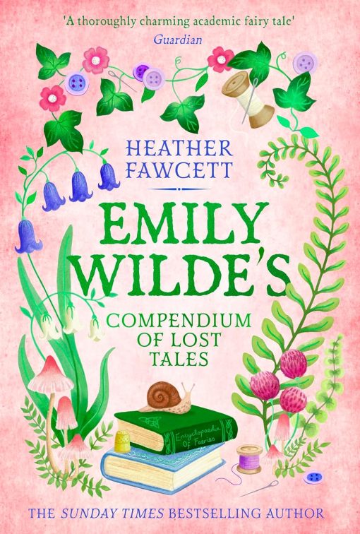 Emily Wilde's Compendium of Lost Tales (Emily Wilde Series)