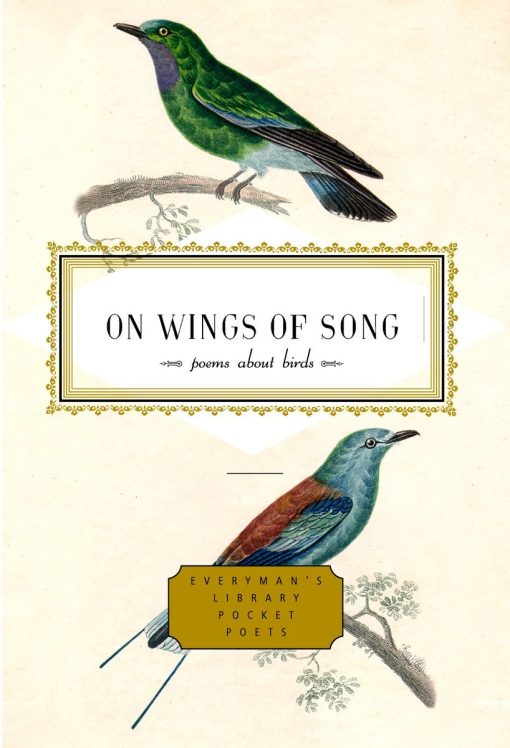 Poems About Birds: On Wings of Song