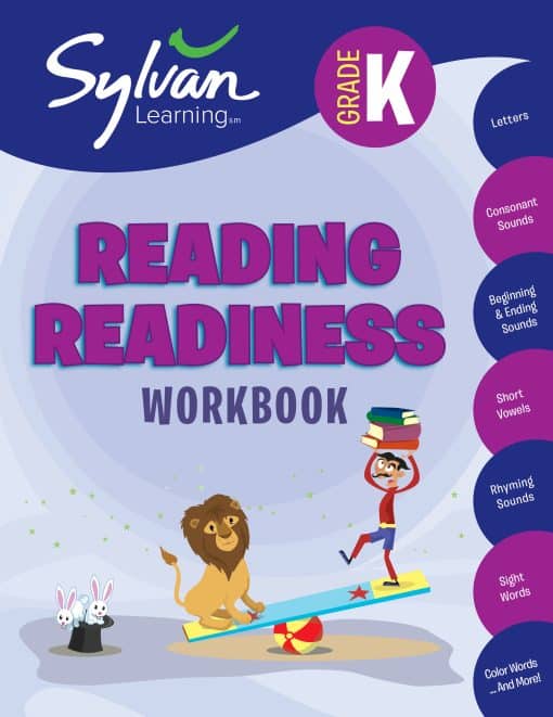 Kindergarten Reading Readiness Workbook: Letters, Consonant Sounds, Beginning and Ending Sounds, Short Vowels,  Rhyming Sounds, Sight Words, Color Words, and More