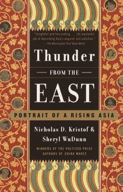 Thunder from the East: Portrait of a Rising Asia