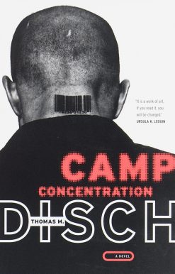 A Novel: Camp Concentration