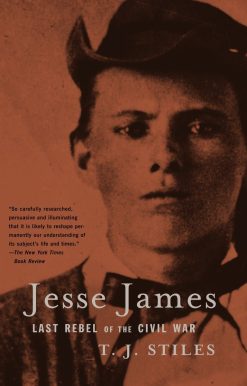 Last Rebel of the Civil War: Jesse James