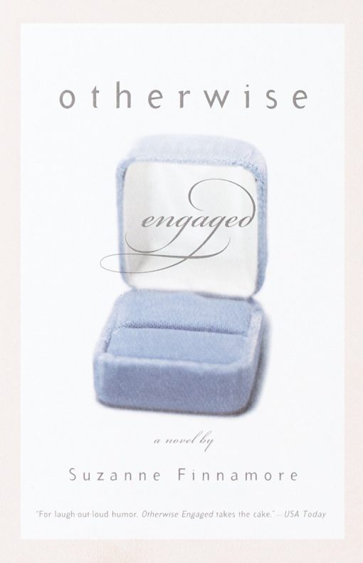 Otherwise Engaged: A Novel