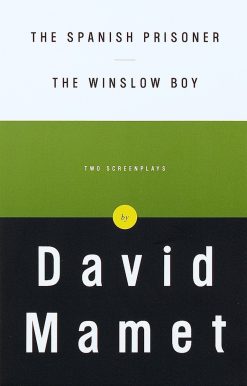Two Screenplays: The Spanish Prisoner and The Winslow Boy
