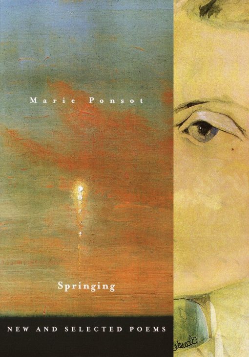 Springing: New and Selected Poems