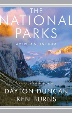 America's Best Idea: The National Parks