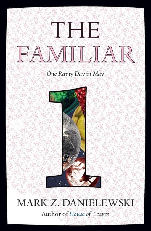 One Rainy Day in May: The Familiar, Volume 1