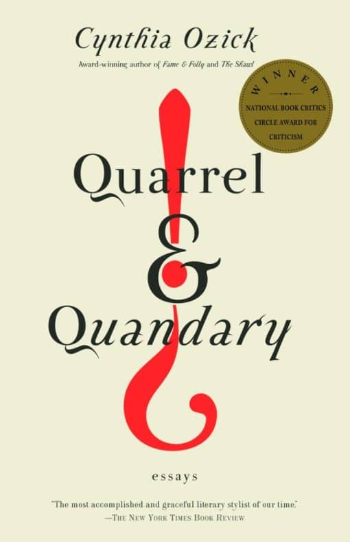 Essays: Quarrel & Quandary