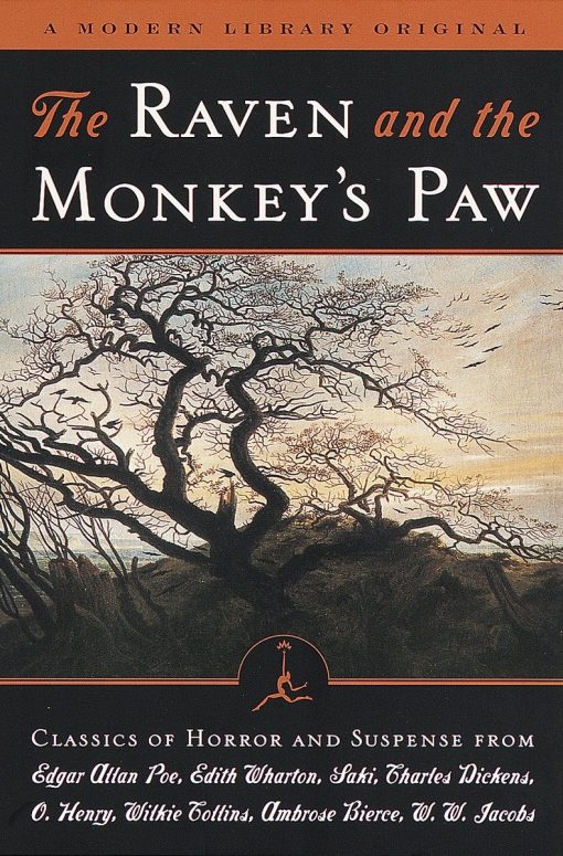 Classics of Horror and Suspense from the Modern Library: The Raven and the Monkey's Paw