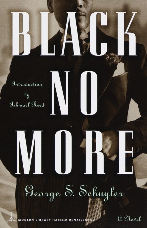 A Novel: Black No More