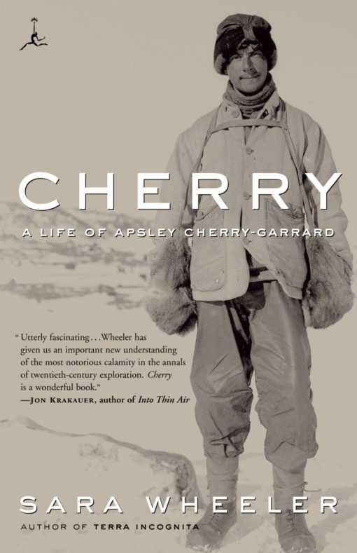 Cherry: A Life of Apsley Cherry-Garrard