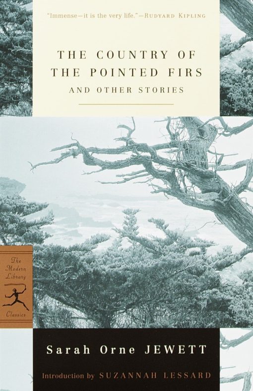 The Country of the Pointed Firs and Other Stories