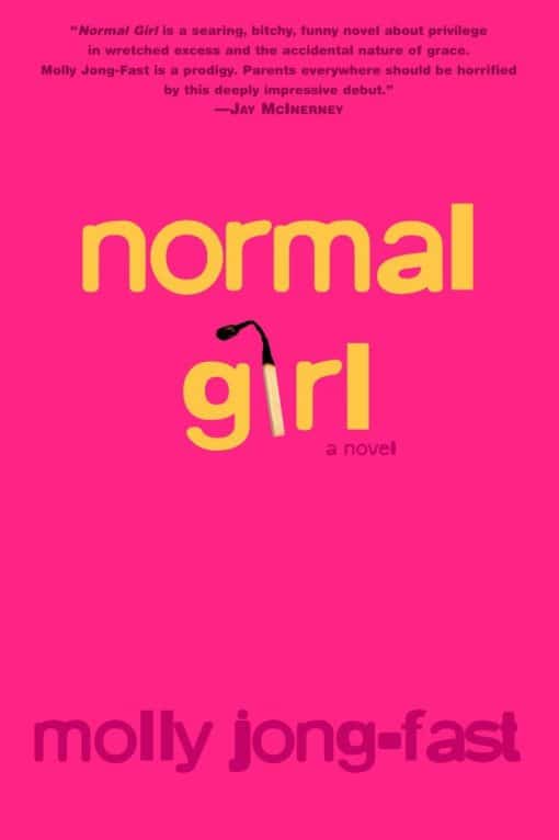 Normal Girl: A Novel