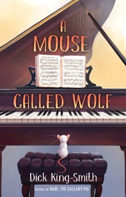 A Mouse Called Wolf