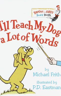 I'll Teach My Dog a Lot of Words