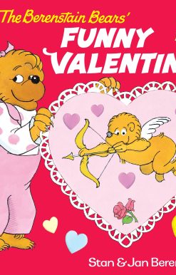 The Berenstain Bears' Funny Valentine