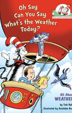 Oh Say Can You Say What's the Weather Today? All About Weather