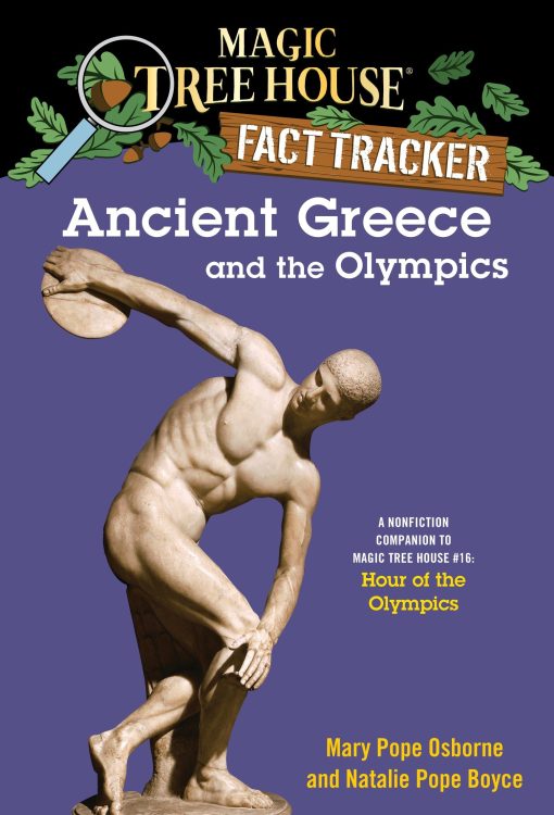 A Nonfiction Companion to Magic Tree House #16: Hour of the Olympics: Ancient Greece and the Olympics