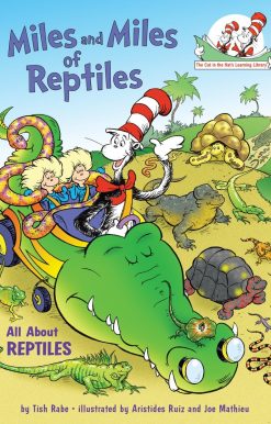 Miles and Miles of Reptiles: All About Reptiles