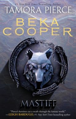 The Legend of Beka Cooper #3: Mastiff