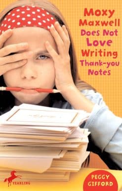 Moxy Maxwell Does Not Love Writing Thank-you Notes