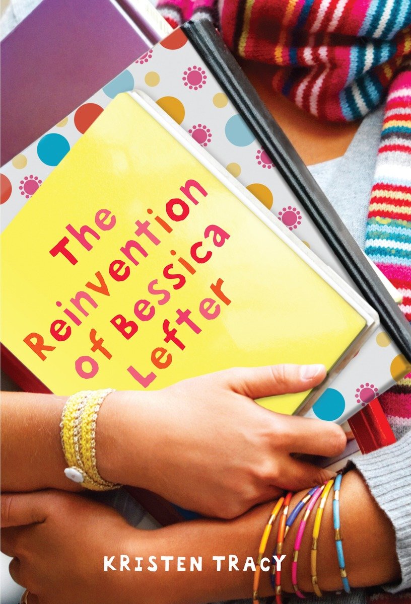 9780375845475 The Reinvention of Bessica Lefter