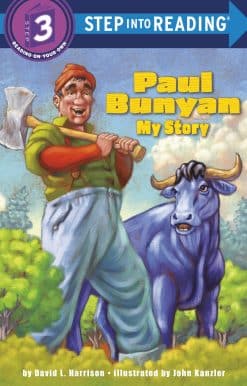 Paul Bunyan: My Story