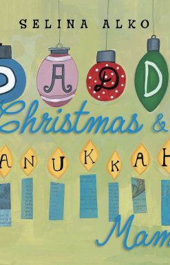 Daddy Christmas and Hanukkah Mama