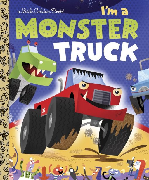 I'm a Monster Truck: