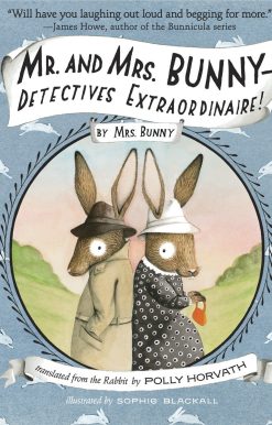 Mr. and Mrs. Bunny--Detectives Extraordinaire!: