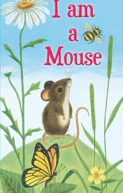 I am a Mouse