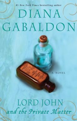 Lord John and the Private Matter: A Novel