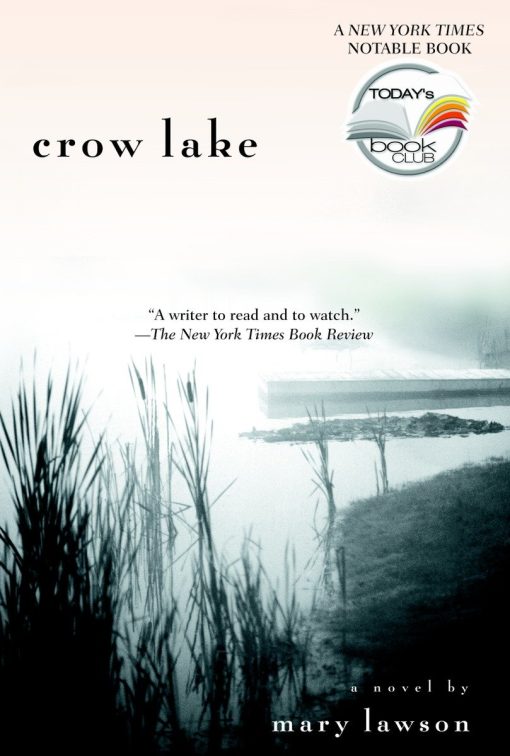 A Novel: Crow Lake