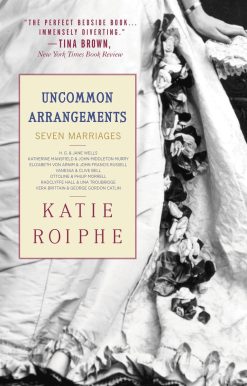 Uncommon Arrangements: Seven Marriages