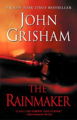 A Novel: The Rainmaker