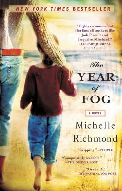 A Novel: The Year of Fog