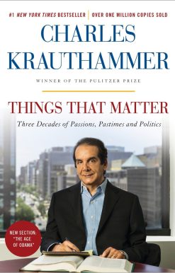 Three Decades of Passions, Pastimes and Politics: Things That Matter
