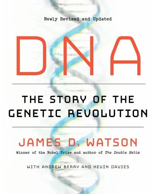 The Story of the Genetic Revolution: DNA