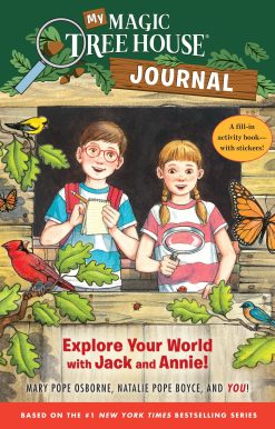 My Magic Tree House Journal: Explore Your World with Jack and Annie! A Fill-In Activity Book with Stickers!