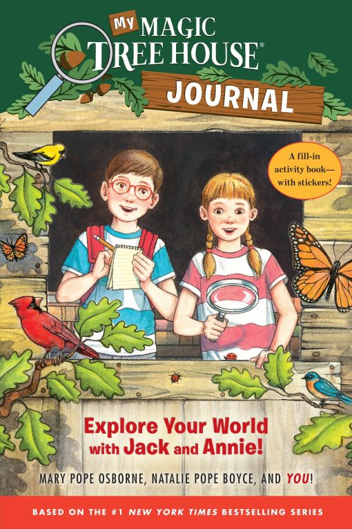 My Magic Tree House Journal: Explore Your World with Jack and Annie! A Fill-In Activity Book with Stickers!