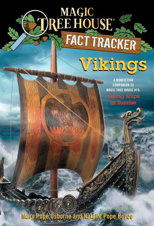 A Nonfiction Companion to Magic Tree House #15: Viking Ships at Sunrise: Vikings