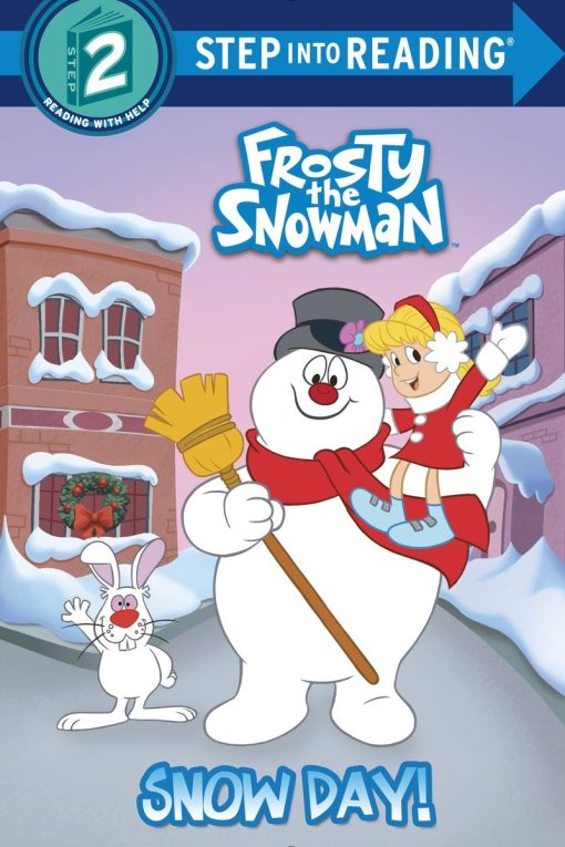 Snow Day! (Frosty the Snowman)