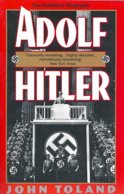 The Definitive Biography: Adolf Hitler