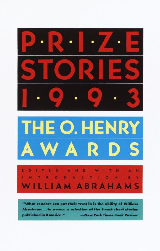 The O'Henry Awards: Prize Stories 1993