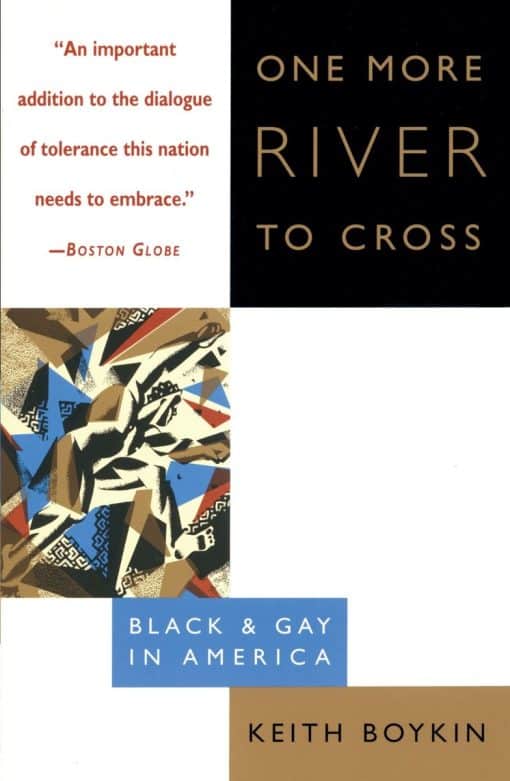 Black & Gay in America: One More River to Cross