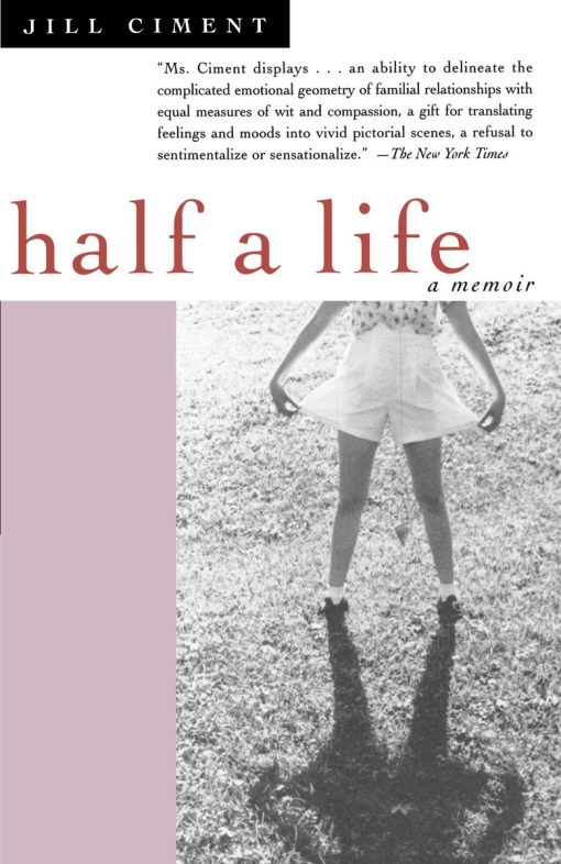 Half a Life: A Memoir