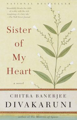 A Novel: Sister of My Heart
